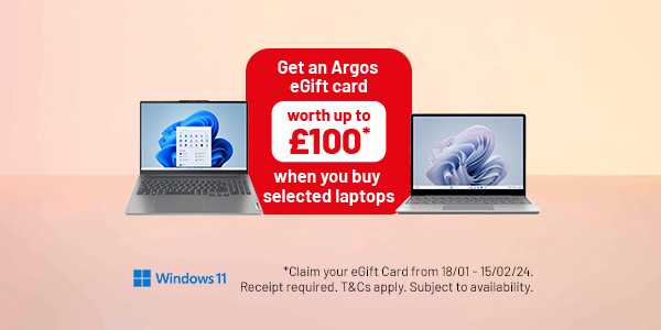 Claim up to a £100 Argos e-Gift Card with selected Laptop purchases.